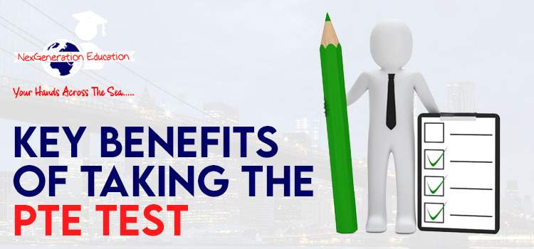 Key Benefits of Taking the PTE Test