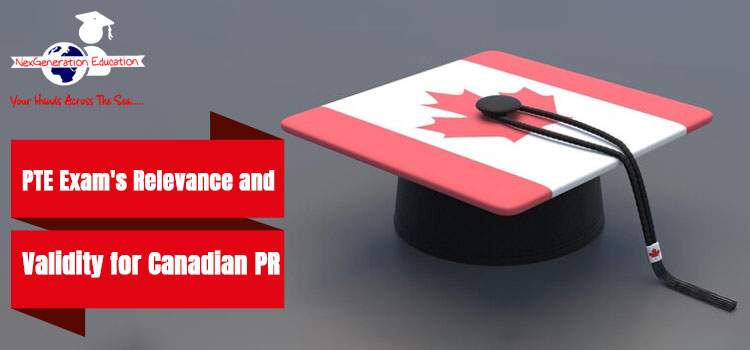 PTE Exam's Relevance and Validity for Canadian PR