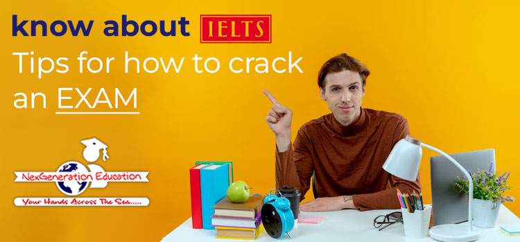 know-about-IELTS-tips-for-how-to-crack-an-exam